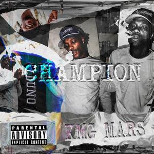 Champion (Explicit)