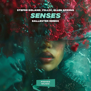 Senses (Ballester Remix)