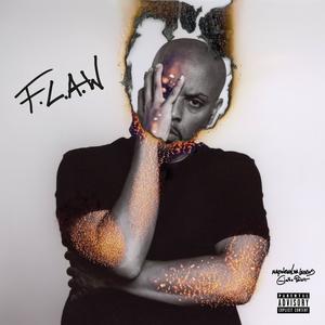 F.L.A.W. (Explicit)