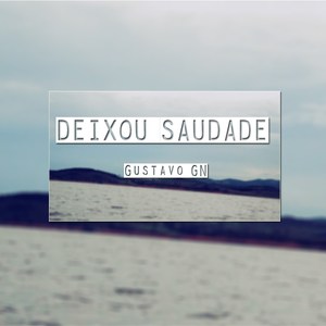 Deixou Saudade