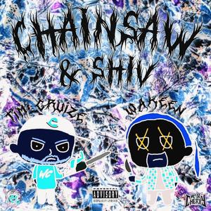 CHAINSAW & SHIV (feat. Tim Cruize & ONI INC.) (VICIOUS REMIX|Explicit)