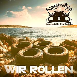 Wir Rollen (Explicit)