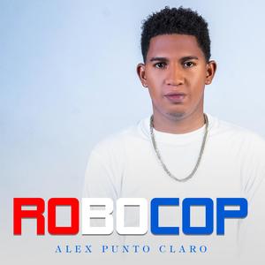 Alex punto claro - Robocop