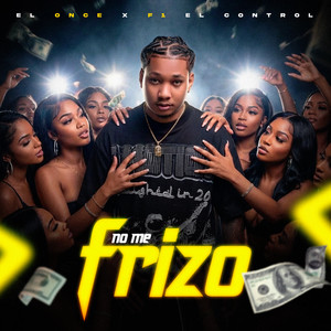 No Me Frizo