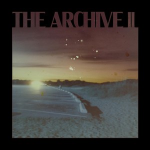 The Archive II (Explicit)