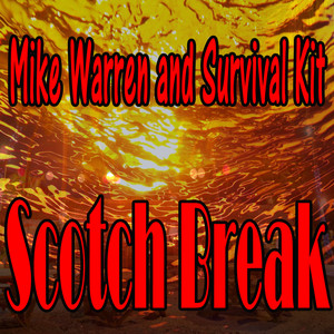 Mike Warren - Scotch Break, Pt.1