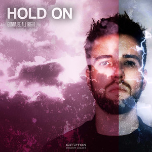 Hold on [Gonna Be All Right]