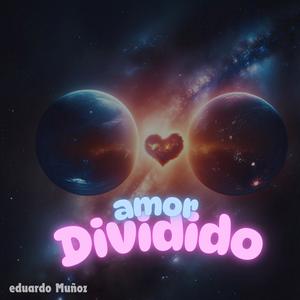 Amor dividido (Acapela )