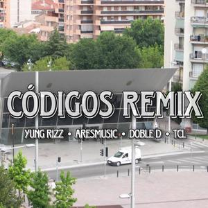 Codigos Remix (feat. Doble D, Aresmusic & TCL)
