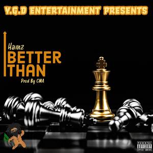 Better Than (Explicit)