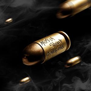 Shoot (Explicit)