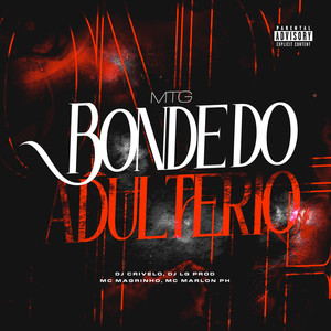 MTG - bonde do adultério (Explicit)