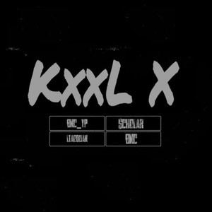 Kxxl X(prod by.ATO)