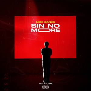 Sin No More (Explicit)