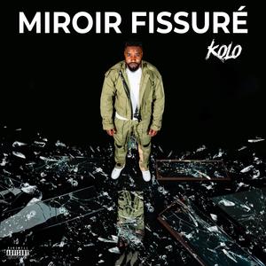 Miroir Fissuré (Explicit)