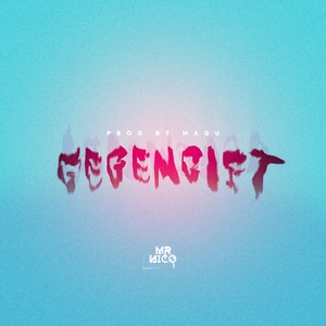 Gegengift (Explicit)