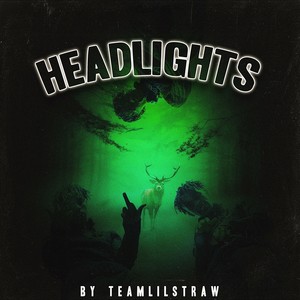 Headlights (Explicit)