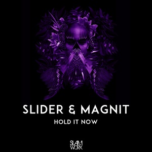 Slider - Hold It Now