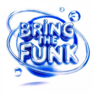 Bring The Funk