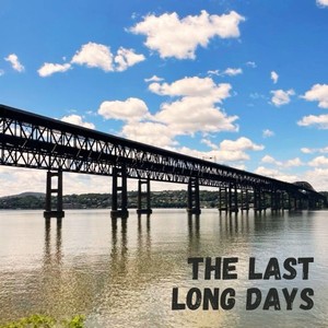 The Last Long Days