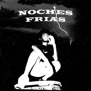 Noches Frias (Explicit)