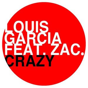 Crazy (feat. Zac.)