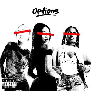 Options (feat. Trippy Troy) [Explicit]