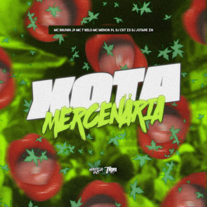 Xota Mercenária (Explicit)