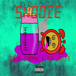 Snooze (feat. GD Jakes) [Explicit]