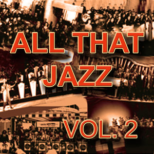 All That Jazz, Vol. 2