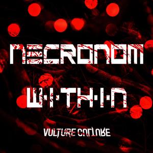 Necronom Within (Explicit)