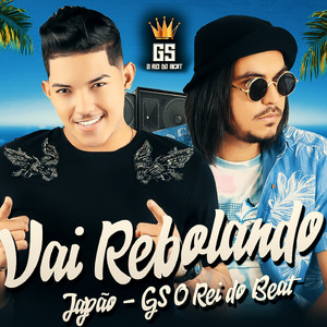 Vai Rebolando (Explicit)