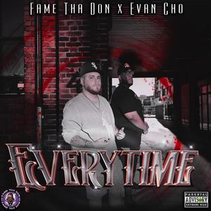 EveryTime (feat. Evan Cho) [Explicit]