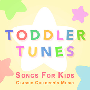 Songs for Kids: Classic Children's Music