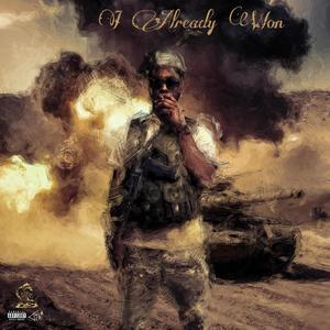 I Already Won (Intro) (Explicit)