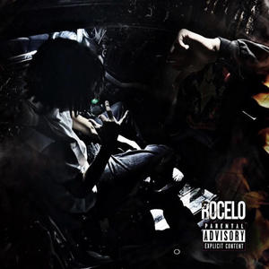 Rocelo (Explicit)