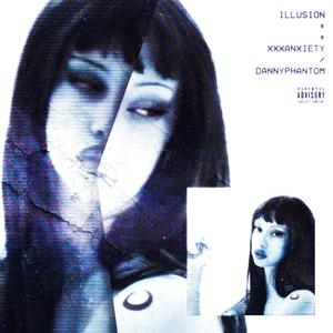 Illusion (Explicit)