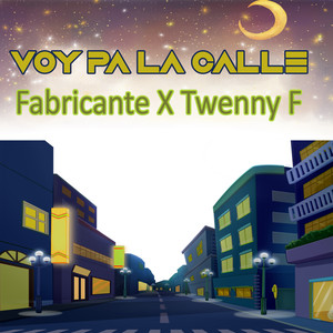 voy pa la calle (Remix)