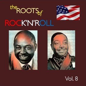 The Roots of Rock'n'Roll, Vol. 8