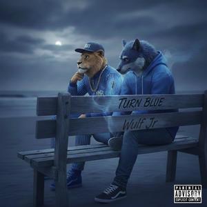 Turn Blue (feat. Lon3wulf) (Explicit)