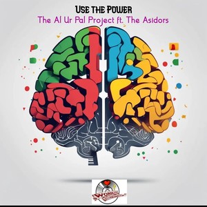 USE THE POWER (feat. The Asidors)