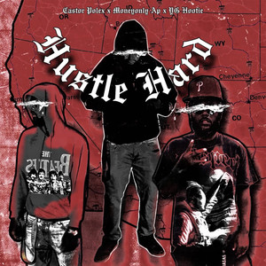 Hustle Hard (Explicit)