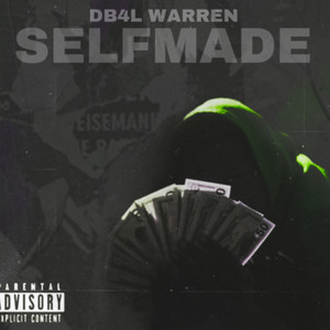 SELFMADE (Explicit)