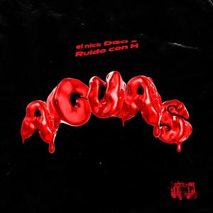 AGUAS (feat. Ruido con H)