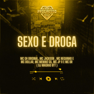 Sexo e Droga (Explicit)