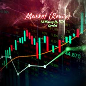 Market (feat. DTA Doodat) (Remix|Explicit)
