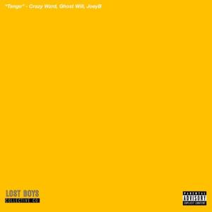 Tango (feat. Crazy Wzrd, GhostWill & JoeyB) (Explicit)