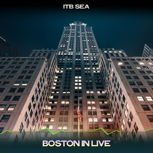 Boston in Live (24 Bit Remastered)