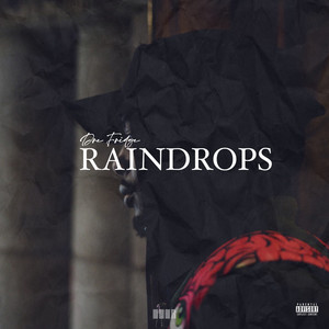 RAINDROPS (Explicit)