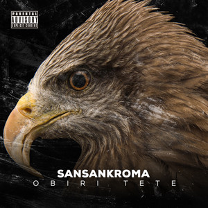 Sansankroma (Explicit)